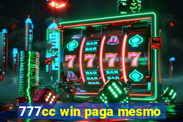 777cc win paga mesmo